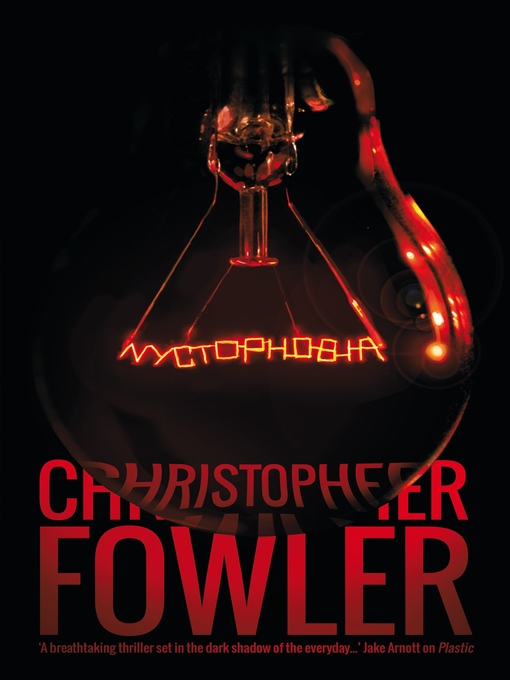 Title details for Nyctophobia by Christopher Fowler - Available